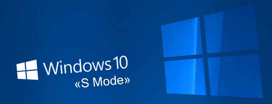 Windows 10 S mode
