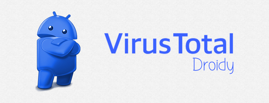VirusTotal Droidy